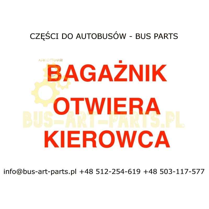 NAKLEJKA BAGAŻNIKI OTWIERA KIEROWCA NAPIS CZERWONY