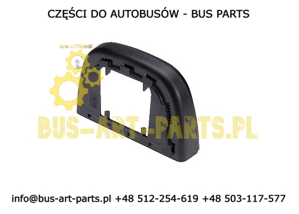 OBUDOWA PODSTAWY LUSTERKA BOVA NEOPLAN MAN VAN HOOL